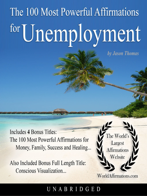 Title details for The 100 Most Powerful Affirmations for Unemployment by Jason Thomas - Wait list